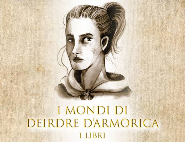 I Mondi di Deirdre d’Armorica. I libri