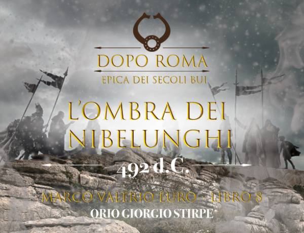 Riferimenti Storici Libro VIII Ciclo Marco Valerio: L' Ombra dei Nibelunghi