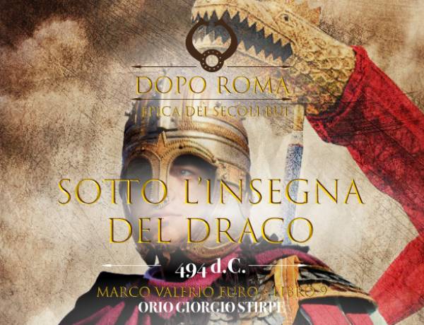 Riferimenti Storici Libro IX Ciclo Marco Valerio: Sotto l'insegna del Draco